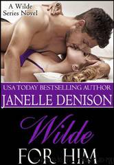 Wilde for Him by Janelle Denison