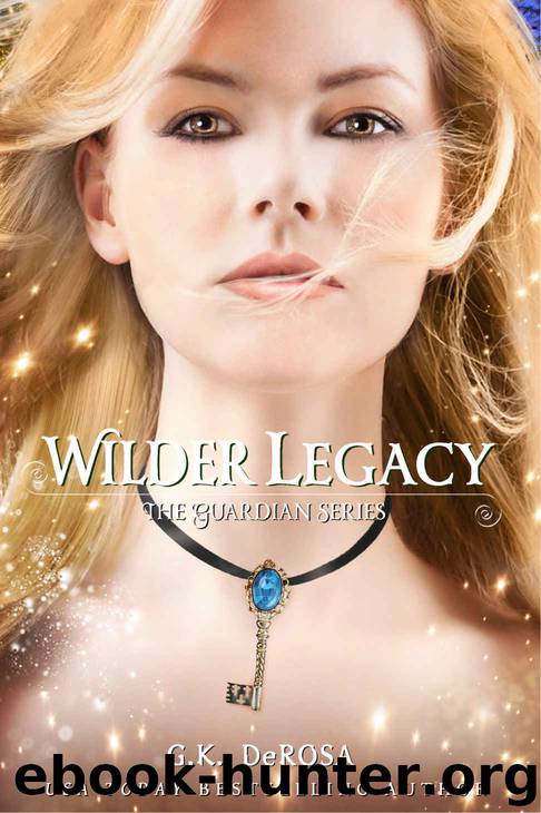 Wilder Legacy by G.K. DeRosa