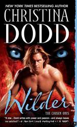 Wilder The Chosen Ones by Christina Dodd