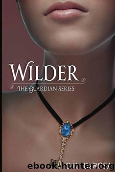 Wilder: The Guardian Series by G.K. DeRosa