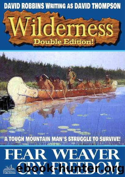 Wilderness 29: Fear WeaverCry Freedom by David Robbins