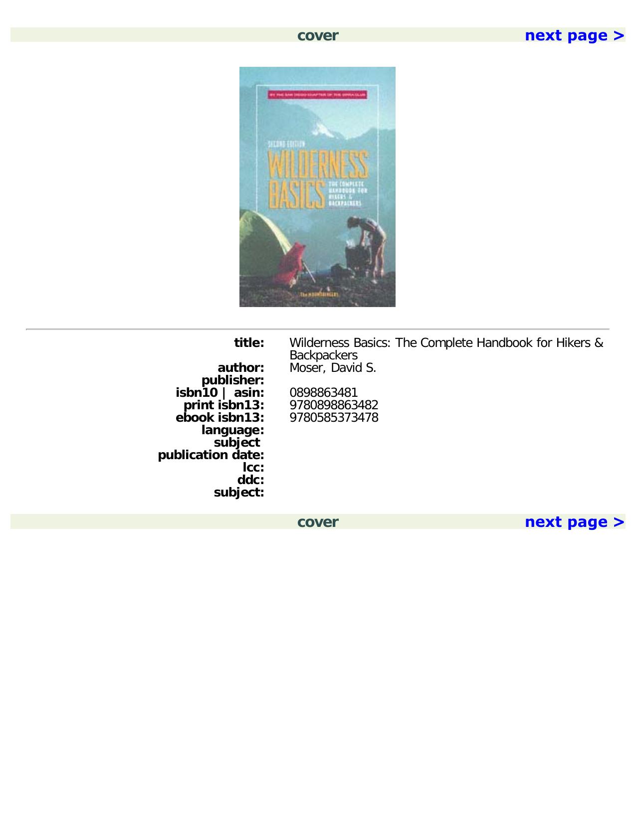 Wilderness Basics: The Complete Handbook for Hikers & Backpackers by Jerry Schad David S. Moser