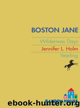 Wilderness Days by Jennifer L. Holm