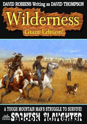 Wilderness Giant Edition 6 by David Robbins