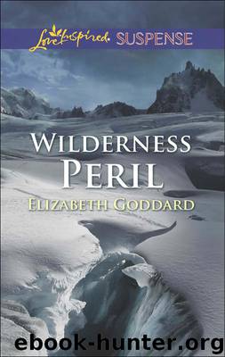 Wilderness Peril by Elizabeth Goddard