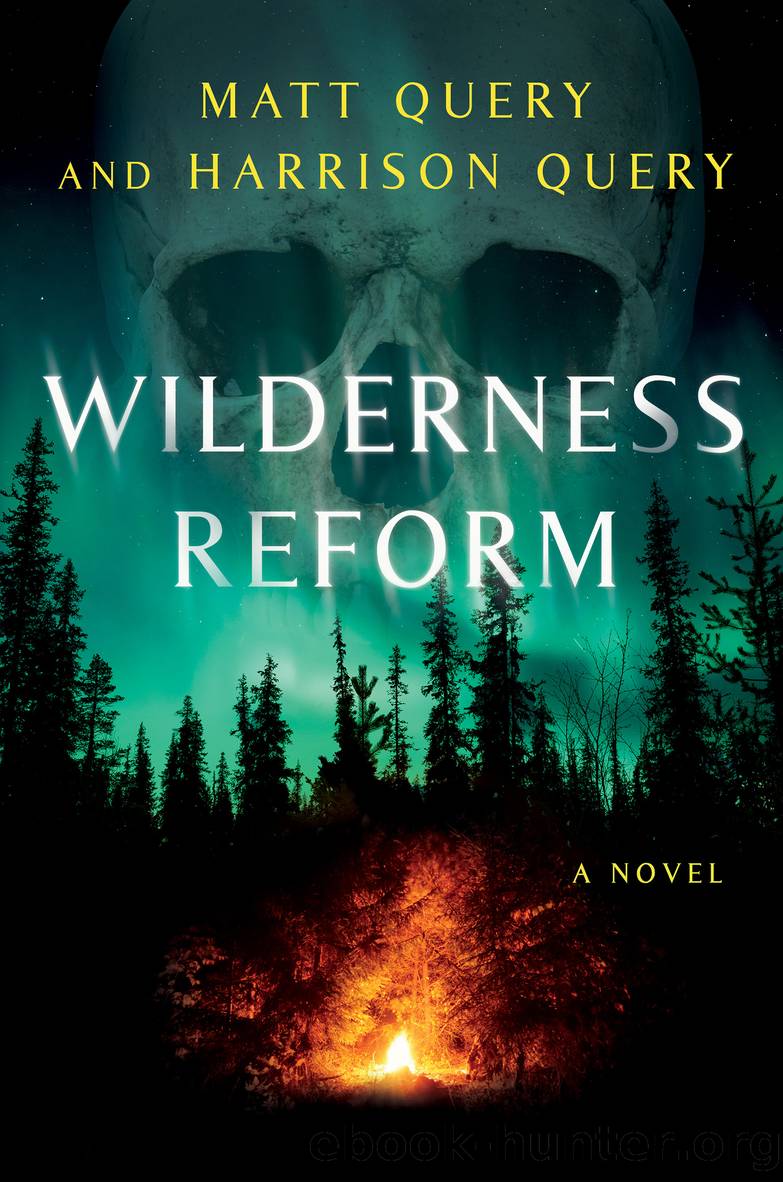 Wilderness Reform by Matt Query & Harrison Query