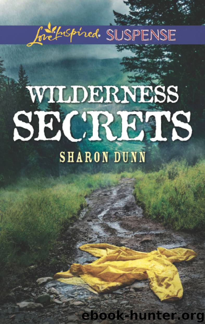 Wilderness Secrets by Sharon Dunn