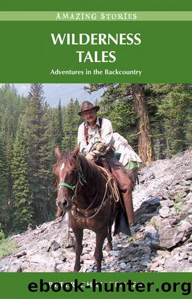 Wilderness Tales by Peter Christensen