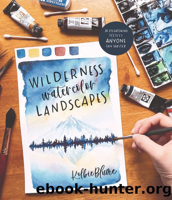 Wilderness Watercolor Landscapes by Kolbie Blume