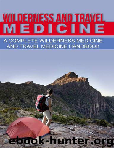 Wilderness and Travel Medicine: A Complete Wilderness Medicine and Travel Medicine Handbook by Fury Sam