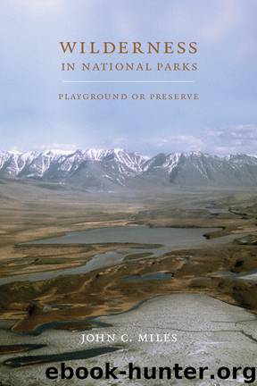Wilderness in National Parks by Miles John C.;