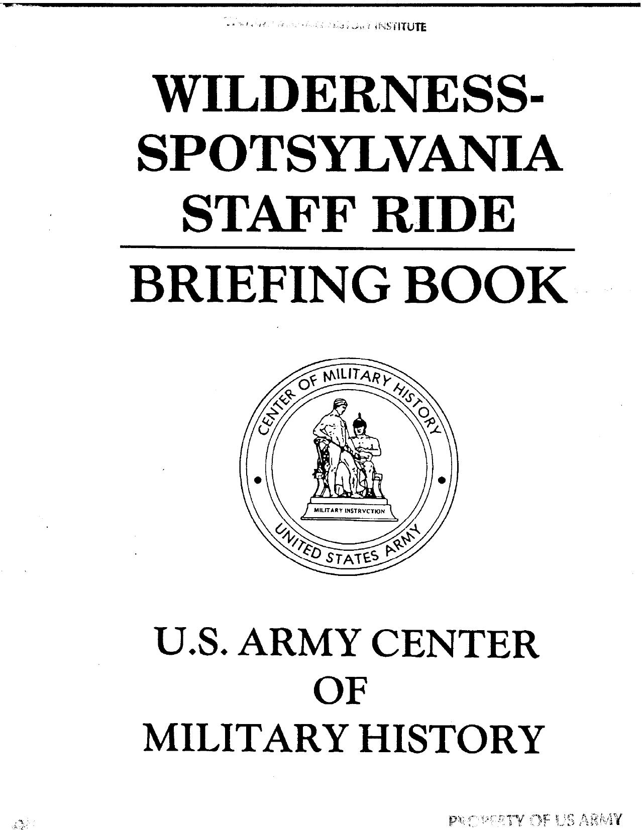 Wilderness-Spotsylvania staff ride : briefing book by Center of Military History