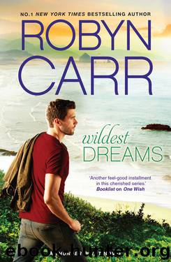 Wildest Dreams by Robyn Carr