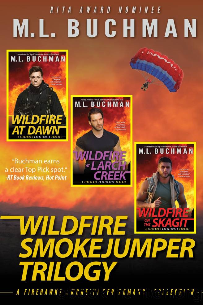 Wildfire Smokejumper Trilogy by M. L. Buchman
