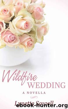 Wildfire Wedding by Sowell Lynette