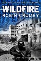 Wildfire by Robin Crumby