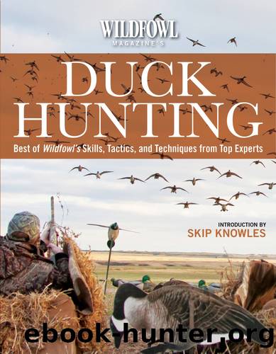 Wildfowl Magazine's Duck Hunting by Skip Knowles