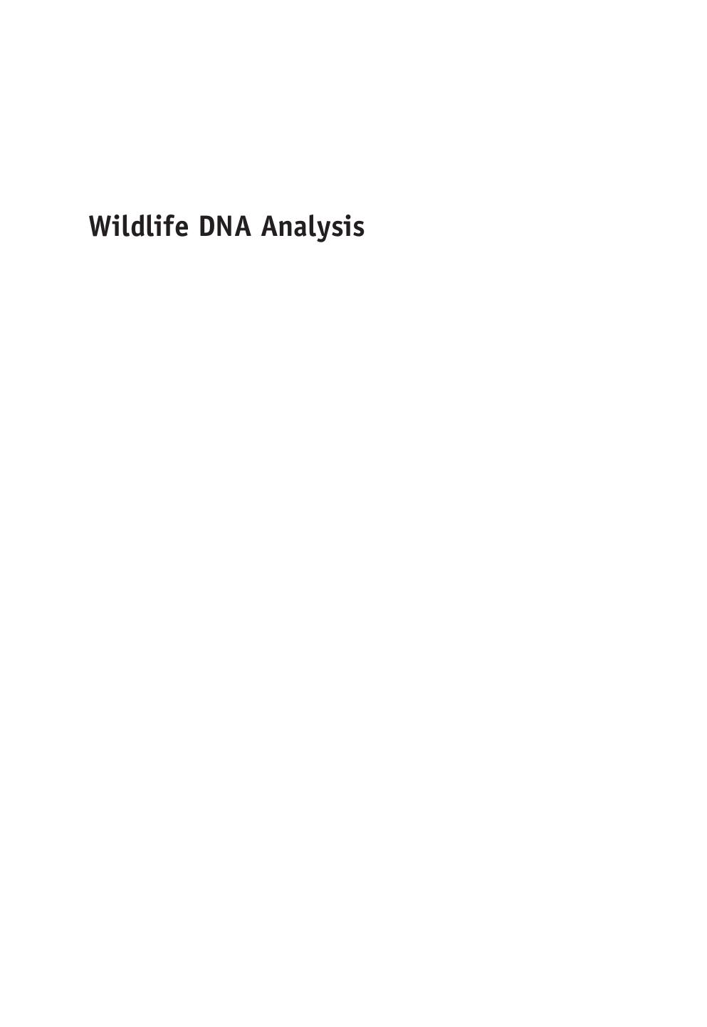Wildlife DNA Analysis: Applications in Forensic Science (Repost) by Unknow