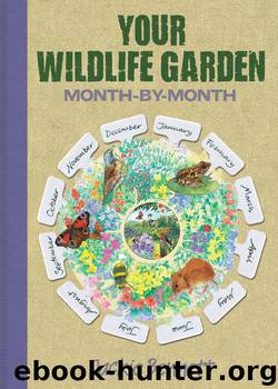 Wildlife Garden Month by Month by Jackie Bennett