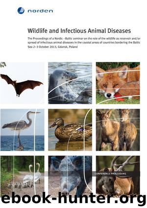 Wildlife and Infectious Animal Diseases by Jørgen M. Westergaard