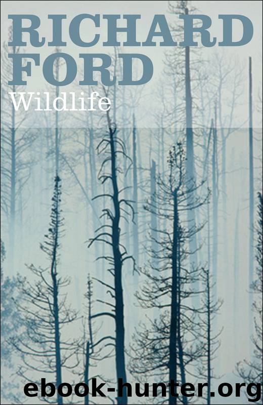 Wildlife by Richard Ford