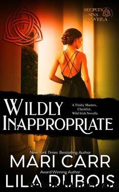 Wildly Inappropriate: Trinity Masters: Secrets and Sins, Book 6.5 by Lila Dubois & Mari Carr