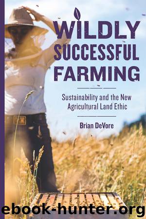 Wildly Successful Farming by Brian DeVore
