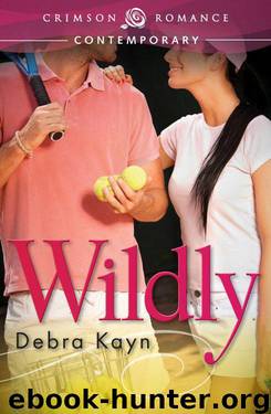 Wildly by Debra Kayn