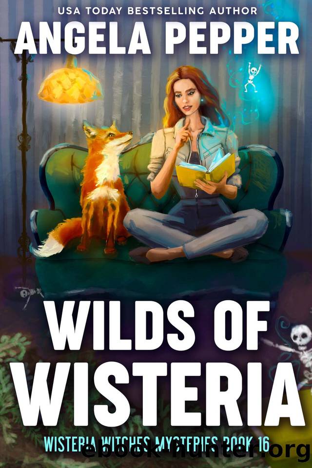 Wilds of Wisteria (Wisteria Witches Mysteries Book 16) by Angela Pepper