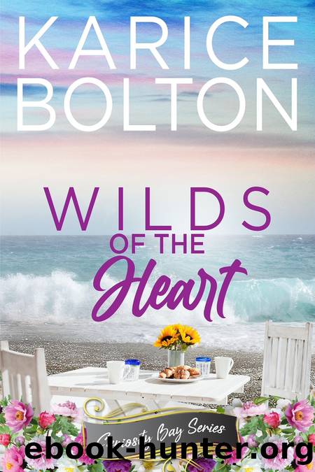 Wilds of the Heart: A Small Town Romance (Curiosity Bay Series Book 2) by Karice Bolton