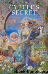 Wildwood 2 - Cybele's Secret by Juliet Marillier