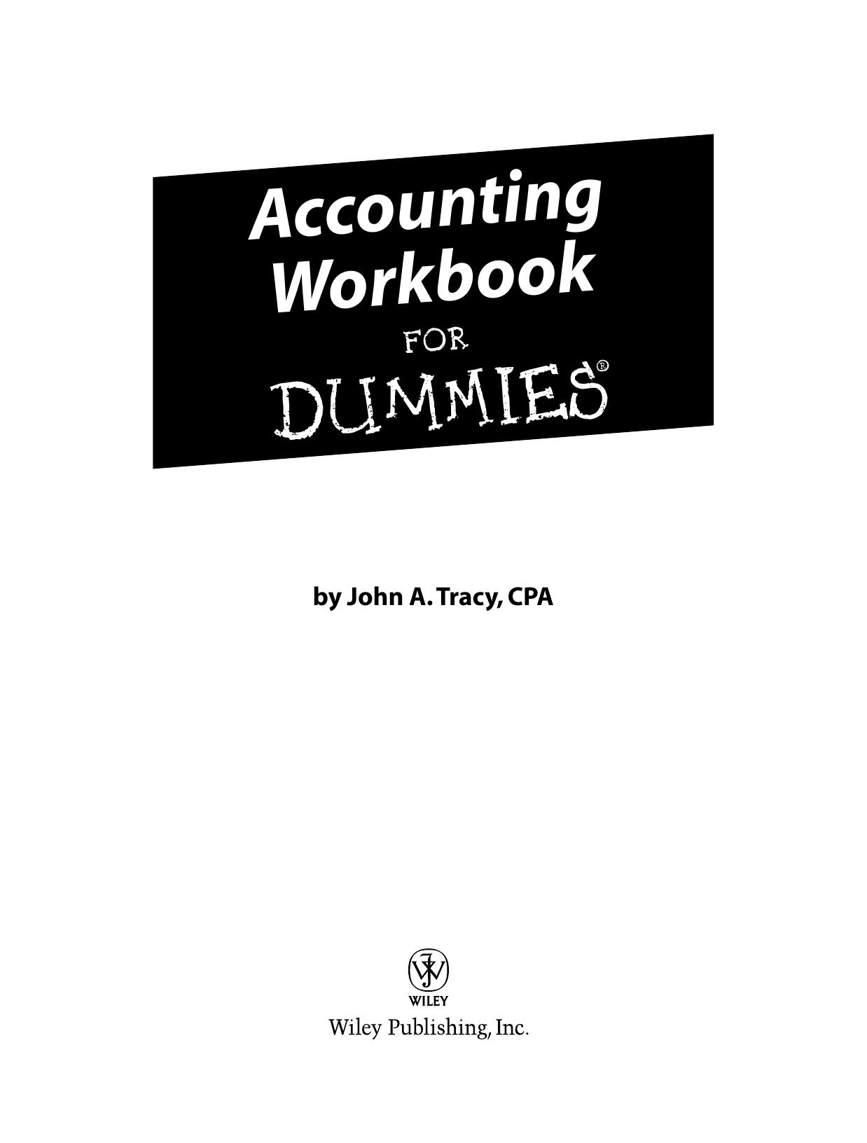 Wiley Accounting for DUMmIES (WorkBook) by Unknown