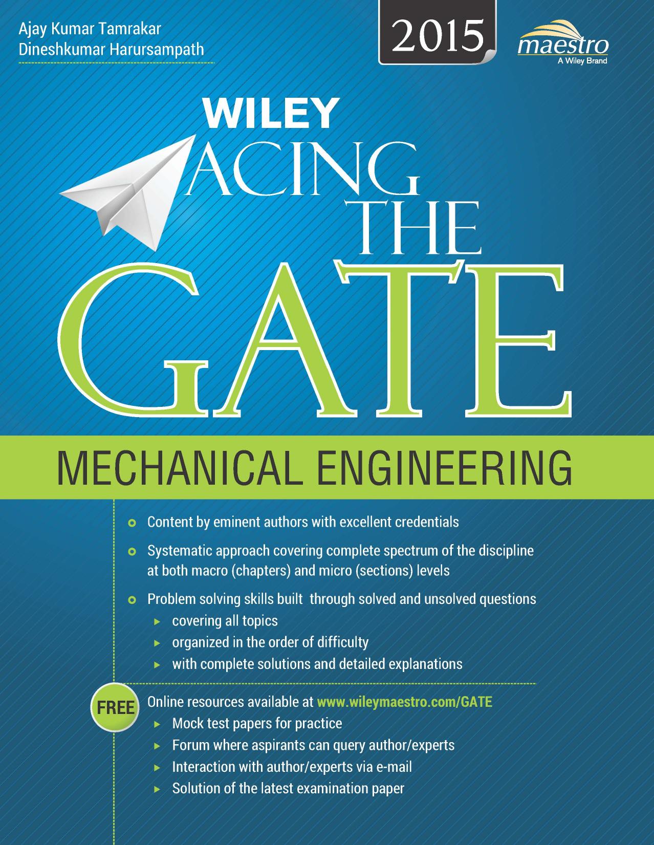 Wiley Acing The Gate - Mechanical Engineering by Ajay Kumar Tamrakar; Dineshkumar Harursampath