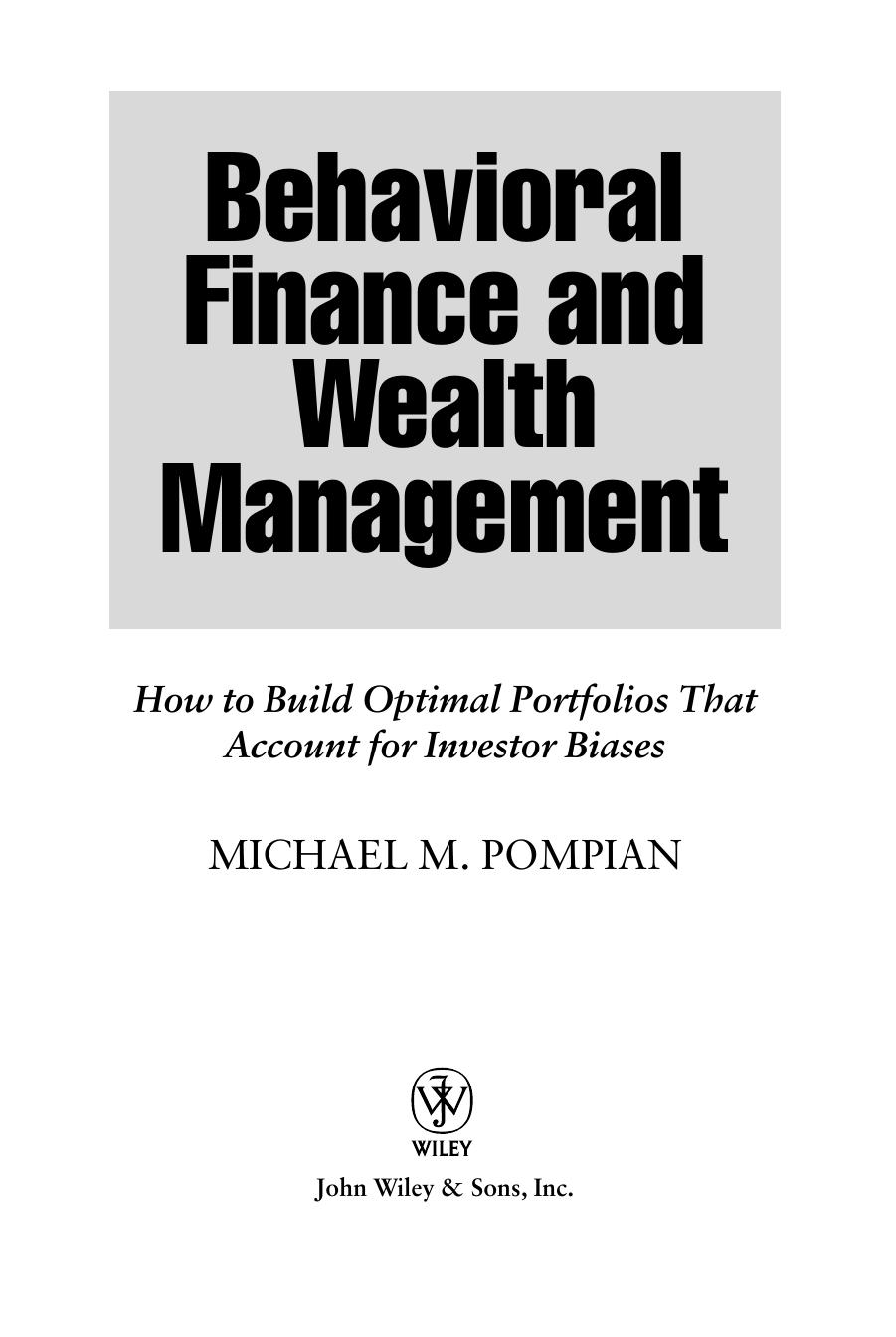 Wiley Behavioral Finance and Wealth Management(BBS) by Unknown