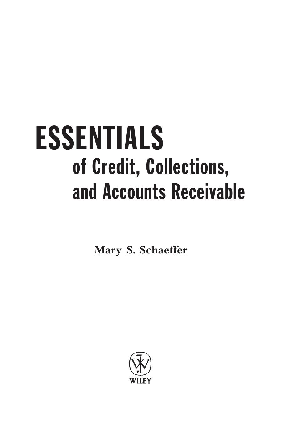 Wiley Essentials of Credit, Collections, and Accounts Receivable by Unknown