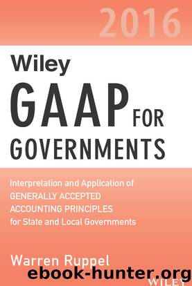 Wiley GAAP for Governments 2016 by Warren Ruppel