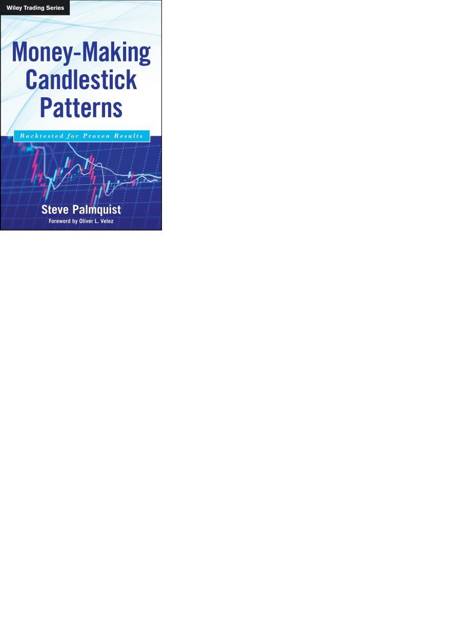 Wiley Trading, 90 : Money-Making Candlestick Patterns (1st Edition) by Palmquist Steve(Author)