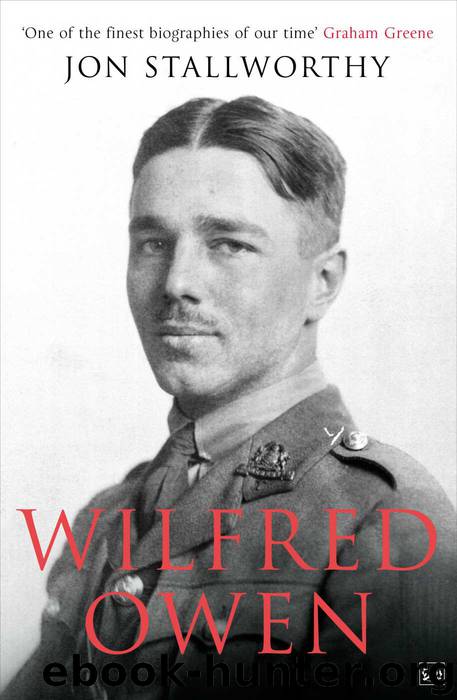 Wilfred Owen by Stallworthy Jon