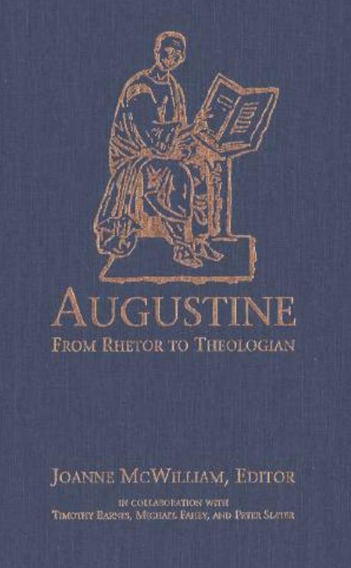 Wilfrid Laurier University Press Augustine, From Rhetor to Theologian (1992) (Scan, OCR) by FEANOR