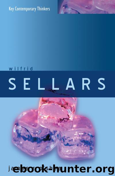 Wilfrid Sellars: Naturalism With a Normative Turn by James O'Shea
