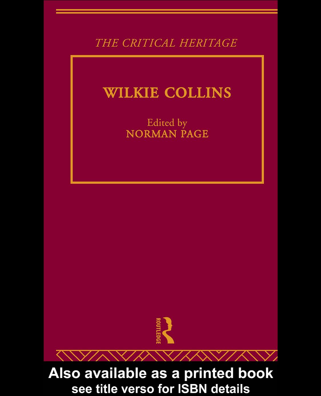 Wilkie Collins: The Critical Heritage by NORMAN PAGE (edt)