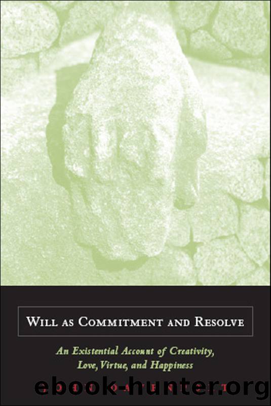 Will As Commitment and Resolve by Davenport John J.;