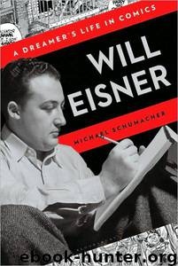 Will Eisner by Michael Schumacher