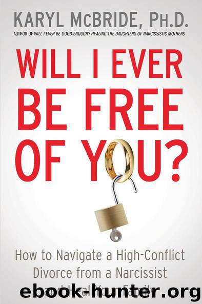 Will I Ever Be Free of You? by Karyl McBride Ph.D