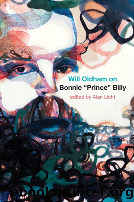 Will Oldham on Bonnie "Prince" Billy by Will Oldham