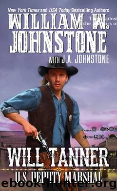 Will Tanner by William W. Johnstone