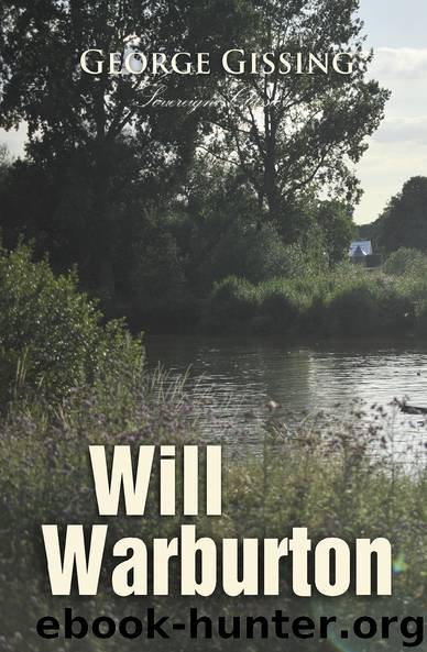 Will Warburton by George Gissing