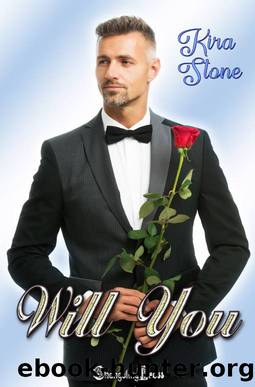 Will You by Kira Stone