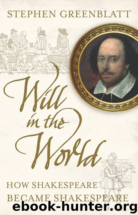 Will in the World by Stephen Greenblatt