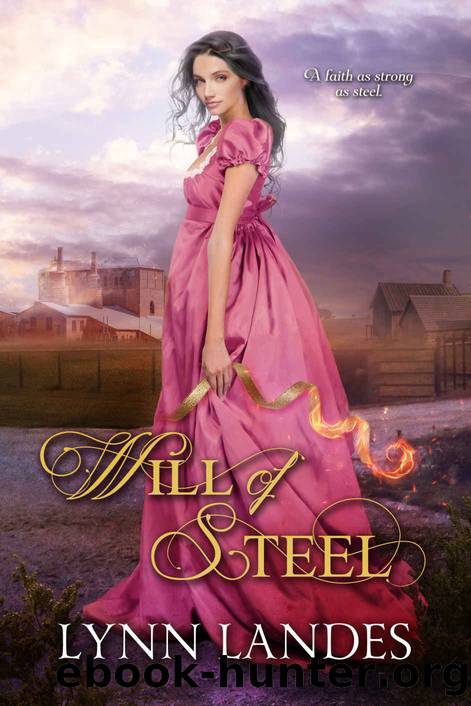 Will of Steel by Lynn Landes